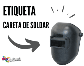 Etiqueta careta de soldar - Etiquetas de Valor y Calidad