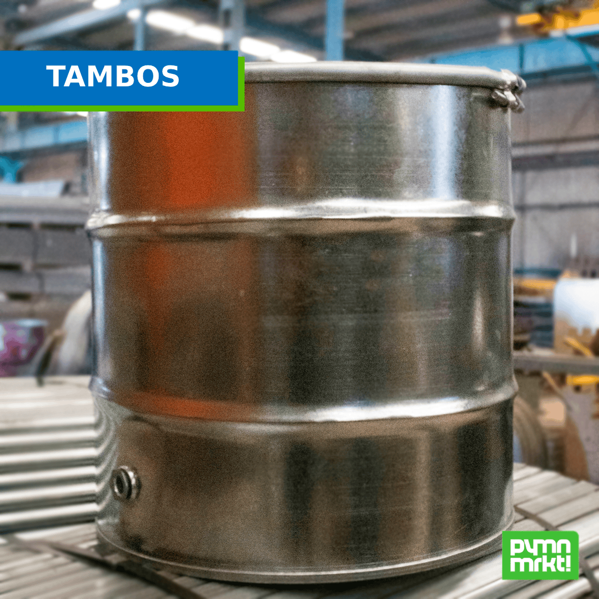 Tambos metalicos