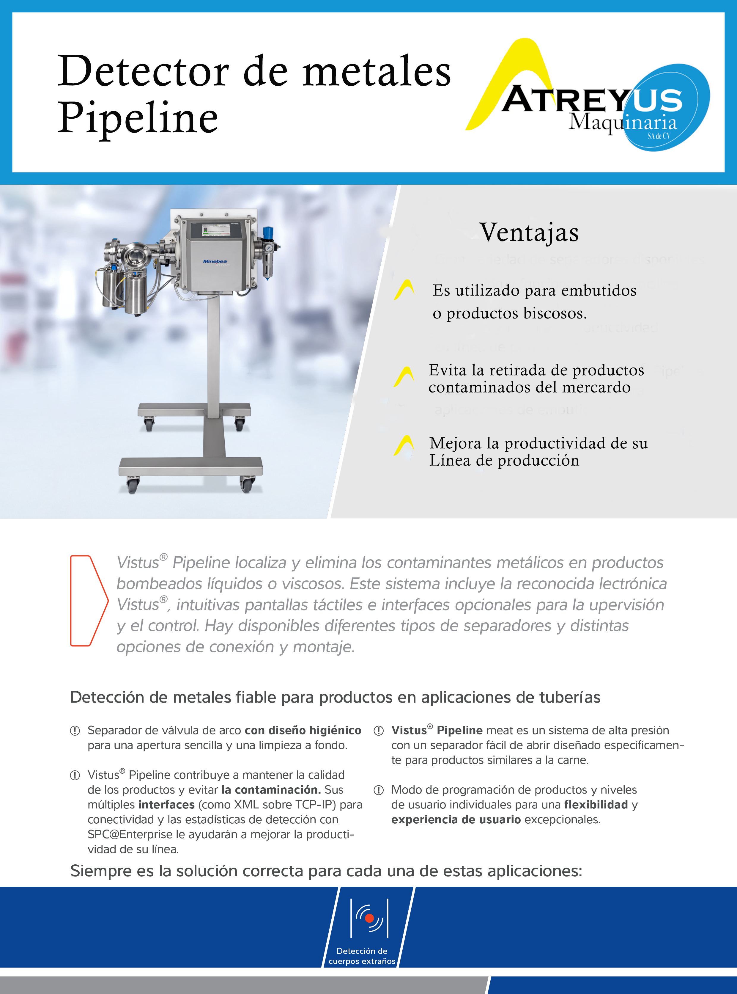 Deteccion de metal en procesos alimenticios VISTUS® PIPELINE