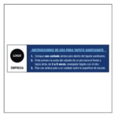 señalamiento instrucciones de tapetes sanitizantes