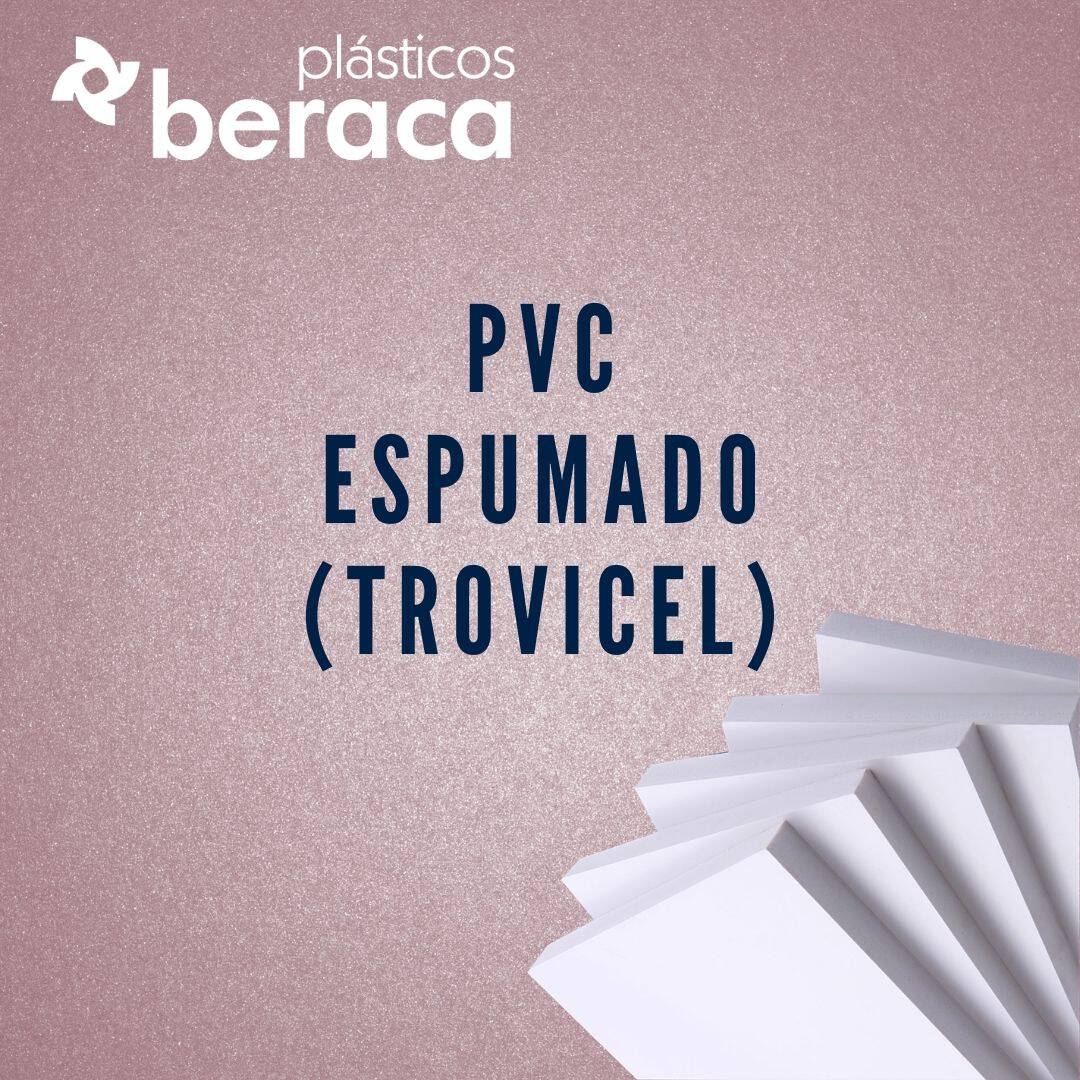 PVC ESPUMADO (TROVICEL)