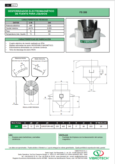 FICHA TÉCNICA DE DESFERRIZADOR ELECTROMAGNÉTICO DE FUENTE PARA LÍQUIDOS FS 205