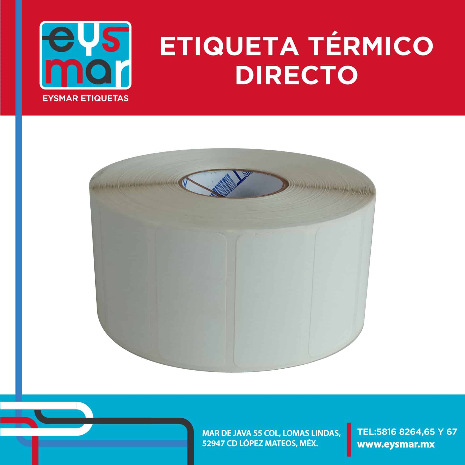 Etiquetas Autoadheribles Térmico Directo