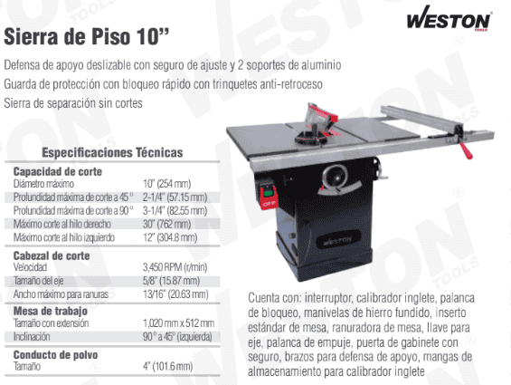 Sierra de piso para madera M-03100 Weston 10'' 2HP 220V