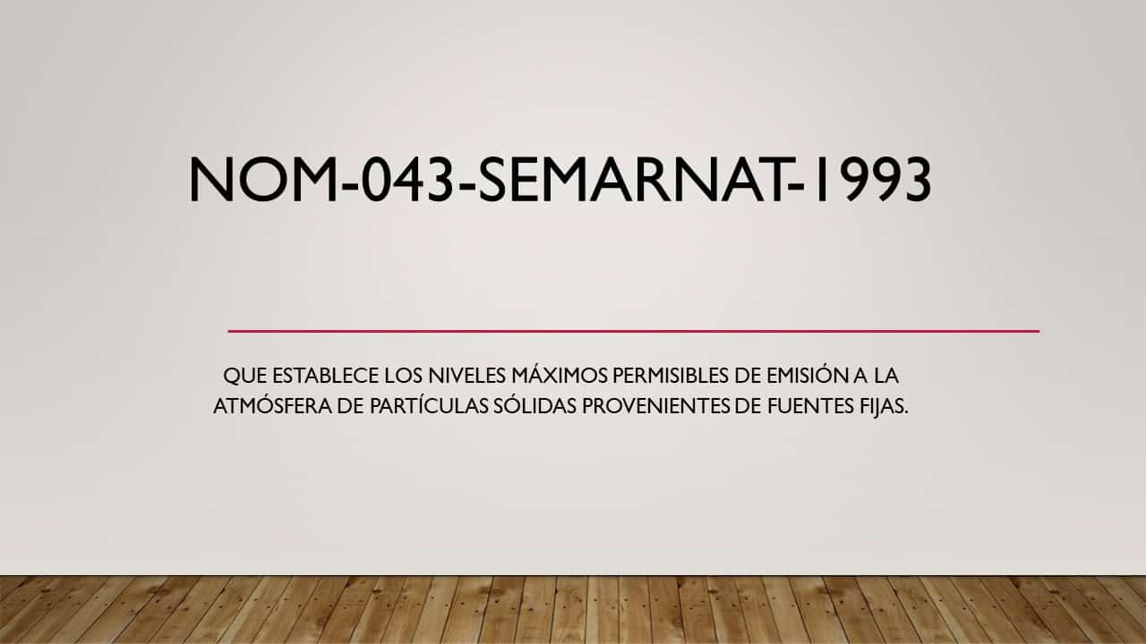 Analisis de emisiones a la atmosfera NOM-043-SEMARNAT-1993