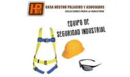 Equipos de seguridad industrial - Casa Héctor Palacios y Asociados