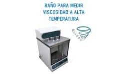 Baño para medir viscosidad a alta temperatura - Rivasapuntocom