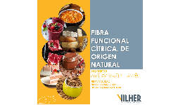 Fibras funcionales para snacks