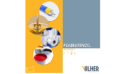 Polibutenos de media viscosidad - Empresas Vilher