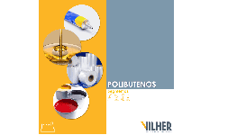 Polibutenos para aceites y lubricantes - Empresas Vilher