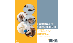 Concentrados de proteina de leche - Empresas Vilher