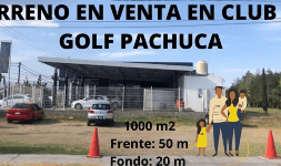 Bienes inmuebles, venta, renta y compra en club de golf Pachuca