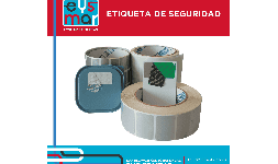 Etiquetas Autoadheribles con Adhesivo de Seguridad