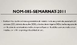 Analisis de emisiones a la atmosfera NOM-085-SEMARNAT-2011