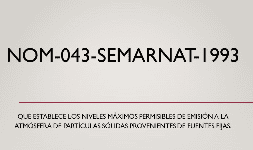 Analisis de emisiones a la atmosfera NOM-043-SEMARNAT-1993
