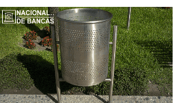 Basureros de acero inoxidables - Nacional de Bancas