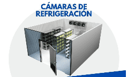 Camaras de almacenamiento en congelacion y refrigeracion fabricantes