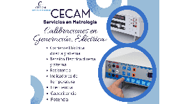 Calibración en Generación en la Magnitud Eléctrica CECAM