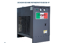 Secadores de aire refrigerativo FERMON de 50 HP 220V 2F