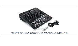 Mezcladora Análoga Yamaha MGP 16