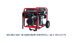 Generadores de corriente eléctrica 110 y 120 volts