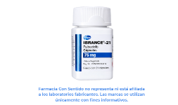 Palbociclib (Ibrance) 75 mg Frasco con 21 cápsulas 