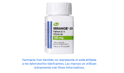 Palbociclib 125 mg Frasco con 21 cápsulas Costo de