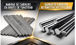 Barras de carburo de tungsteno rectificadas o en bruto