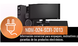 Normas oficiales mexicanas NOM-024-SCFI-2013