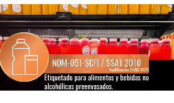 Normas oficiales mexicanas NOM-051-SCFI / SSA1 2010