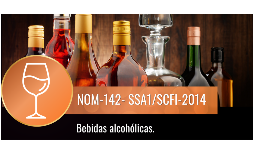 Normas oficiales mexicanas NOM-142- SSA1/SCFI-2014