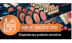 Normas oficiales mexicanas NOM-141-SSA1/SCFI-2012