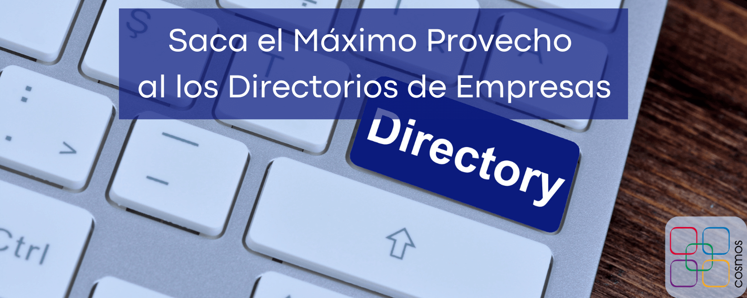 Aprovecha al máximo tu Directorio de Empresas