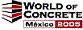 World of Concrete México 2005