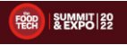 The Food Tech Summit & Expo 2022