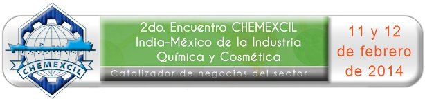 Encuentro CHEMEXCIL India-México de la Industria Química y Cosmética 2014