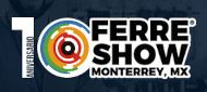 Ferreshow Monterrey 2022
