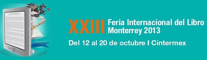 Feria Internacional del Libro Monterrey, FILM 2013