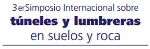 Simposio Internacional sobre Túneles y Lumbreras en Suelos y Rocas 2013