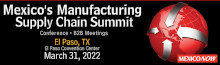 Mexico's Manufacturing Supply Chain Summit 2022